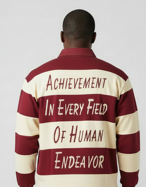 "In Every Field of Human Endeavor" Rugby Polo Sweatshirt